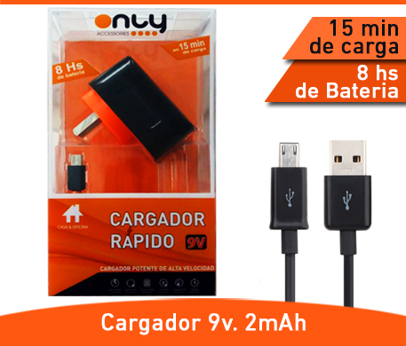 CARGADOR ONLY POTENCIADO 9V 2MAH. - Paris Distribuciones